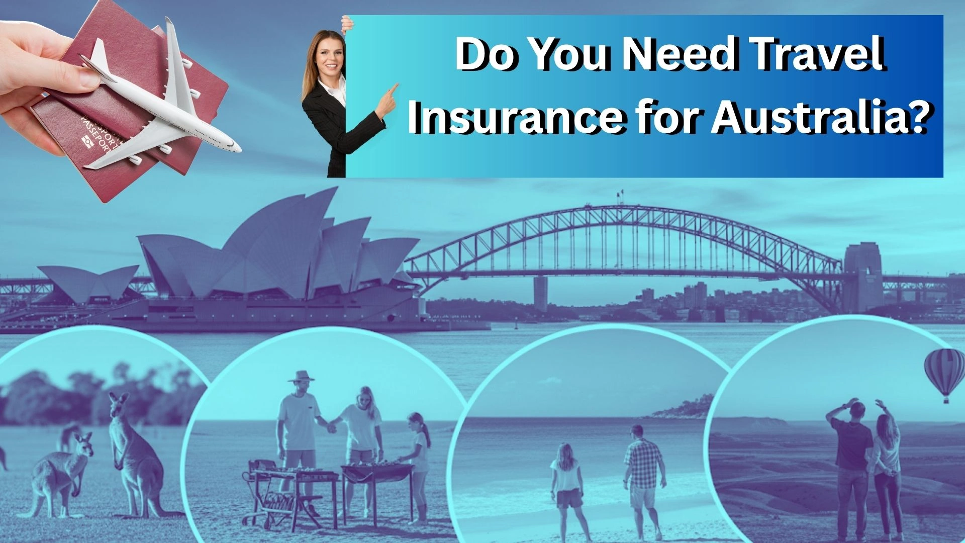Do You Need Travel Insurance for Australia What It Covers and Why It’s Important